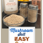 This mushroom salt packs an amazing depth of flavor to any savory dish and is even loved by mushroom haters. Use it to season your Whole30 and Paleo meals!