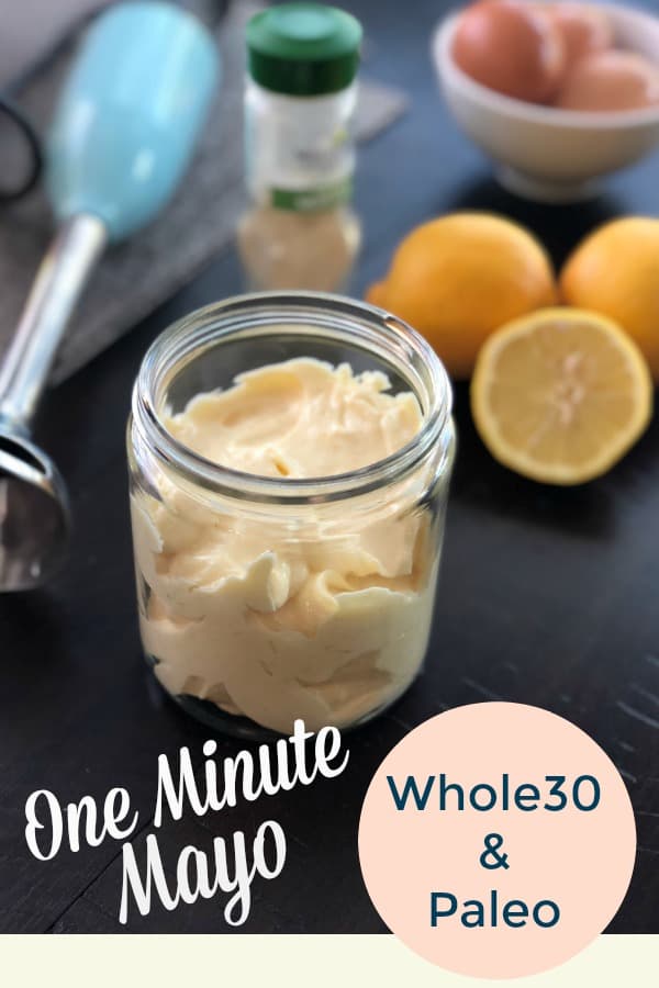 This recipe for one minute mayo is perfect as the base for sauce, dressing and other condiments. A whole30 compliant life saver recipe.