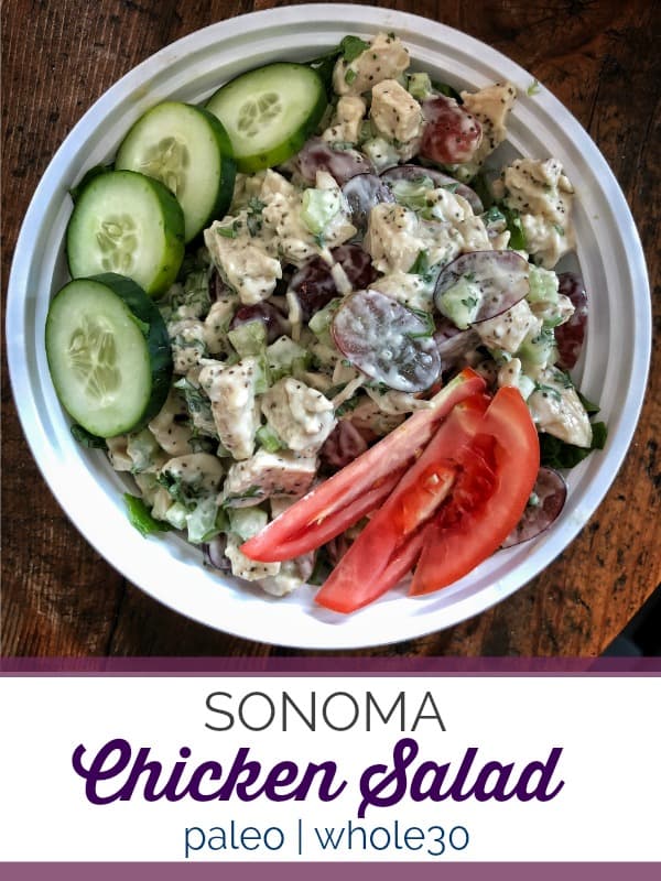 This Sonoma Chicken Salad is crisp and refreshing and can be used for lunches, dinners and even snack time! #whole30 #paleo #lowcarb