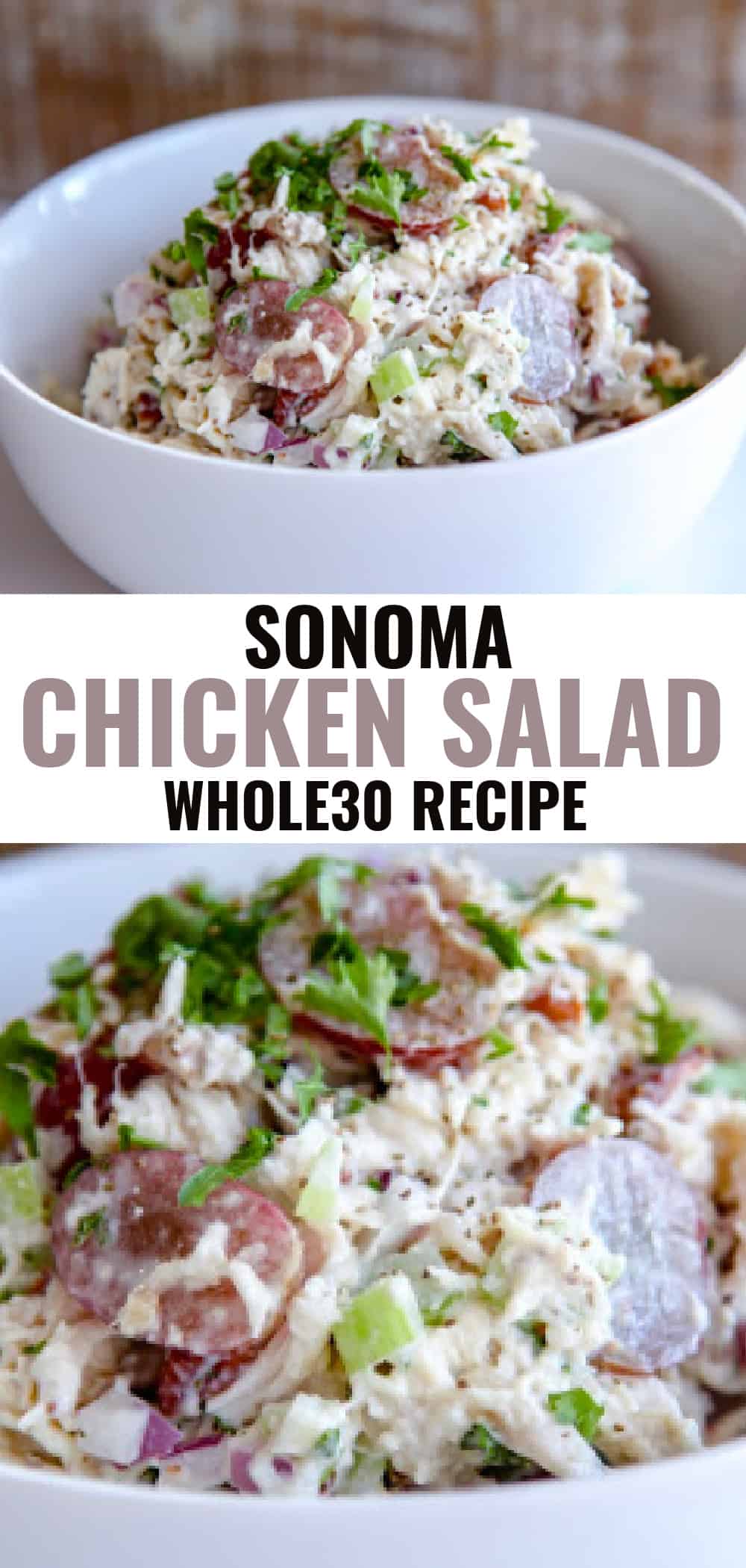 Sonoma Chicken Salad (Whole30 & Paleo)