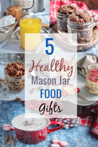 These 5 healthy mason jar food gifts are a perfect way to give an inexpensive homemade gift to your friends and family. Mason jar gifts make great holiday gifts for clients and gift exchanges.