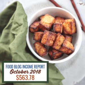 Blog Income Report October 2018 : Find out how I made $563.78 through my blog with various strategies. #blog #foodblog #sidehustle