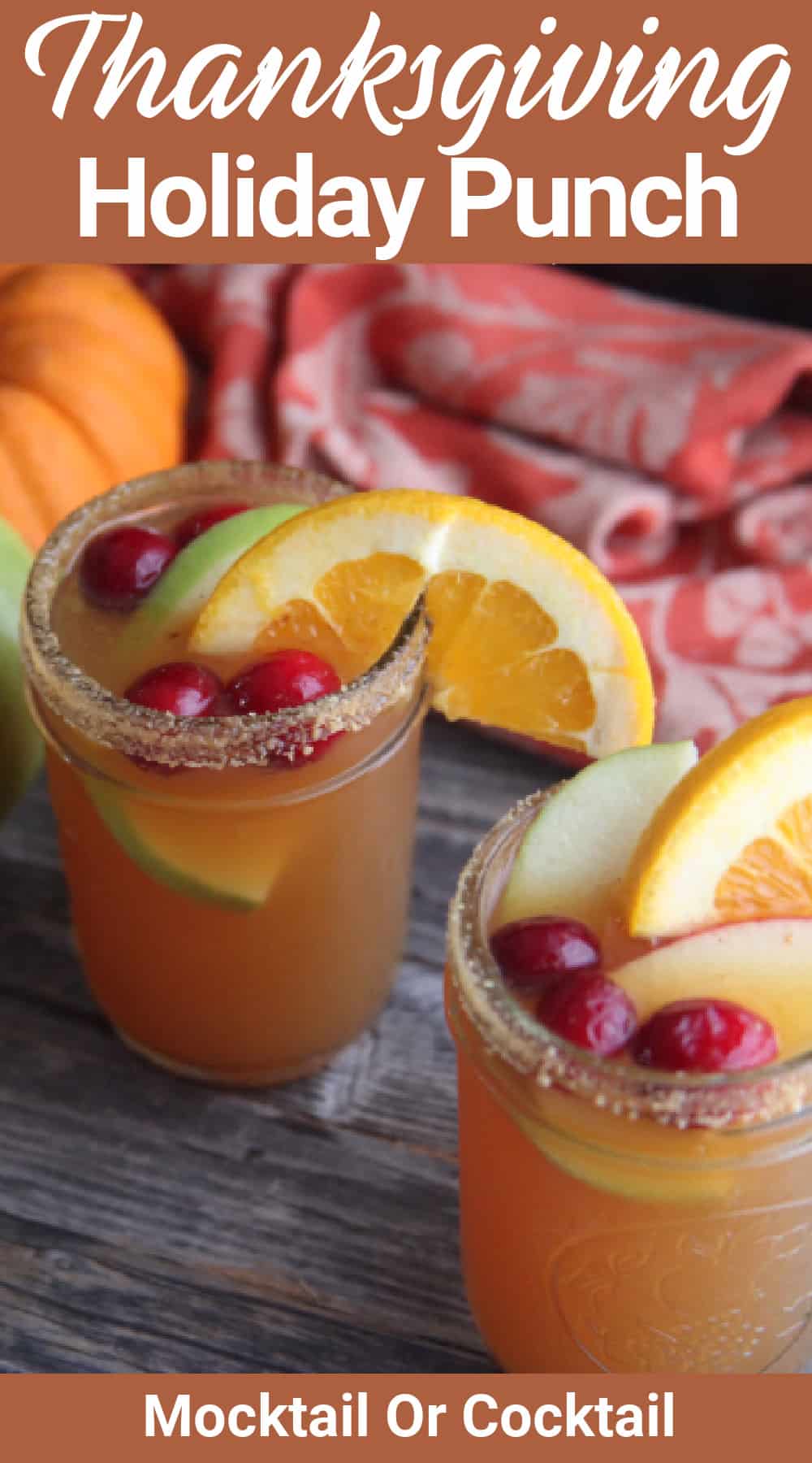 Thanksgiving Punch Recipe Holiday Cocktail or Mocktail