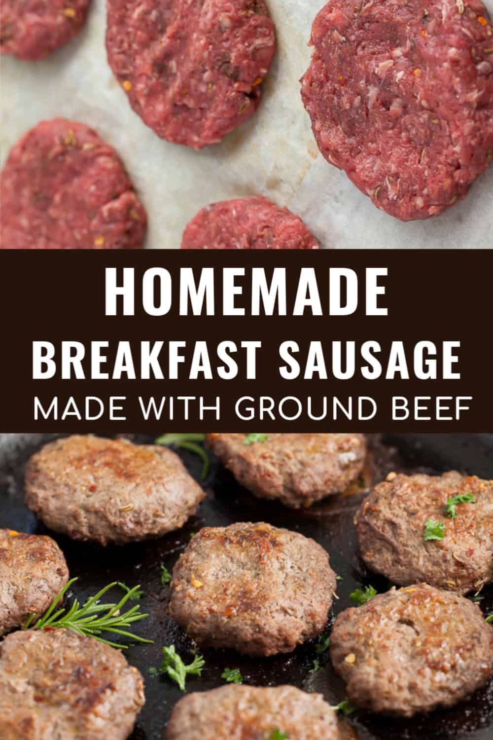 Ground Beef Breakfast Sausage Patties